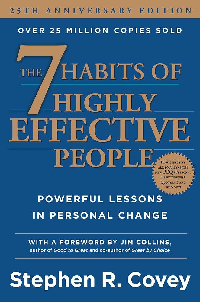 7 Habits of Highly Effective People